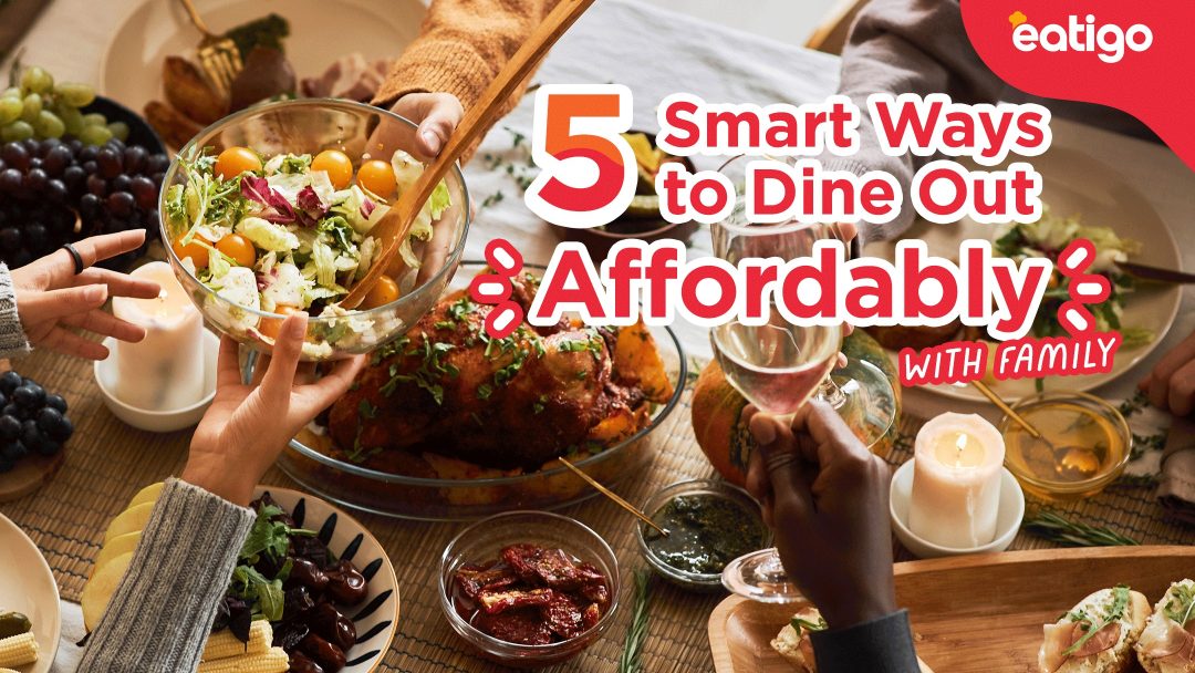 affordable-hacks-on-places-to-go-eat-out-with-family